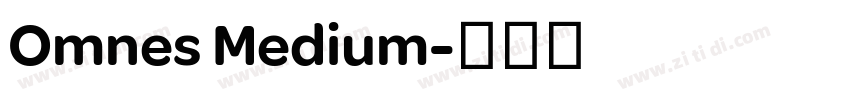 Omnes Medium字体转换